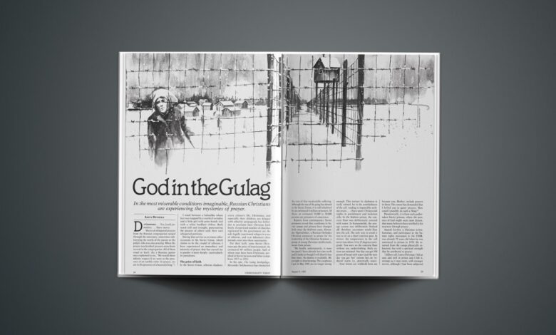 God in the Gulag – Christianity Today
