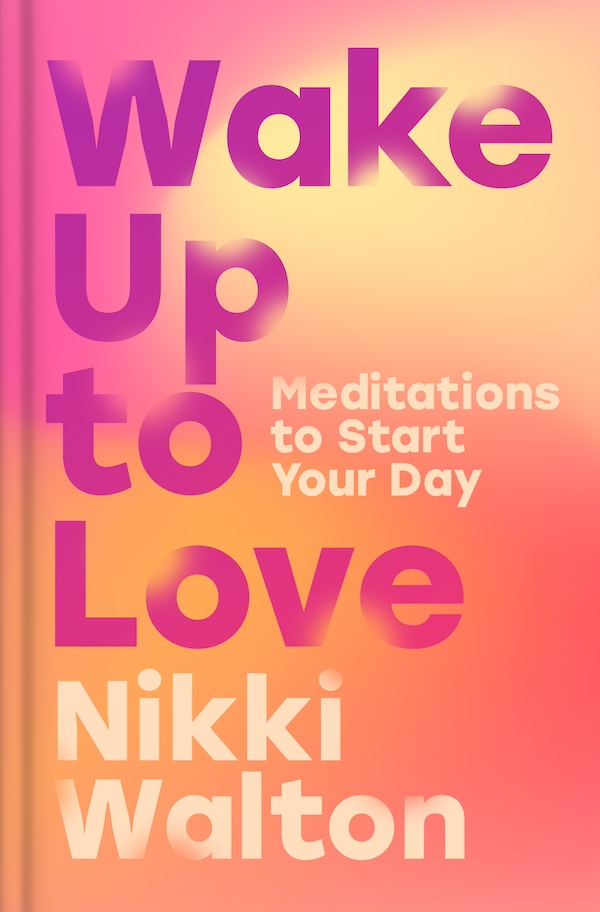 Jesus Calling podcast 453 featuring Nikki Walton, host of GoOD Mornings with CurlyNikki - discussing her book Wake Up to Love - Walton_WakeUptoLove_HC